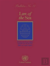 Law Of The Sea Bulletin, Number 76, 2011