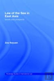 Law Of The Sea In East Asia
