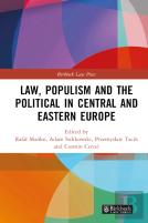 Law, Populism, And The Political In Central And Eastern Europe