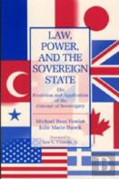 Law, Power, And The Sovereign State