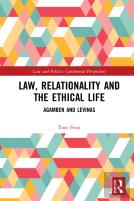 Law, Relationality And The Ethical Life