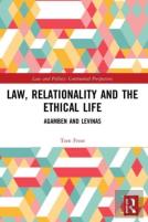 Law, Relationality And The Ethical Life