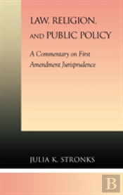 Law, Religion, And Public Policy