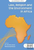 Law, Religion And The Environment In Africa