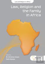 Law, Religion And The Family In Africa