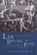 Law, Rhetoric, And Irony In The Formation Of Canadian Civil Culture
