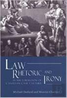 Law, Rhetoric, And Irony In The Formation Of Canadian Civil Culture