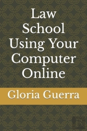 Law School Using Your Computer Online
