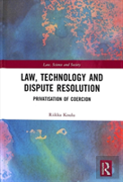 Law, Technology And Dispute Resolution