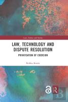 Law, Technology And Dispute Resolution
