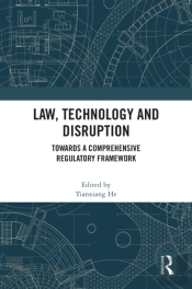 Law, Technology And Disruption