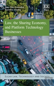 Law, The Sharing Economy, And Platform Technology Businesses