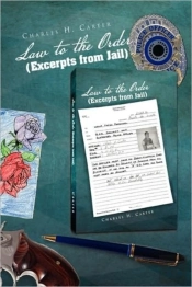 Law To The Order (Excerpts From Jail)