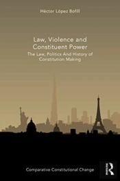 Law, Violence And Constituent Power