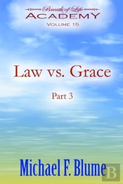 Law Vs. Grace