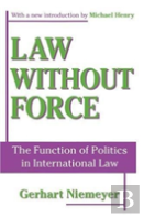 Law Without Force