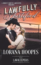 Lawfully Justified: A Bounty Hunter Lawk