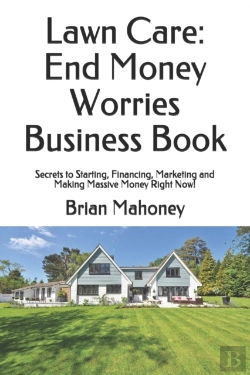 Bertrand.pt - Lawn Care: End Money Worries Business Bo