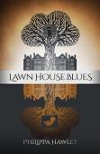 Lawn House Blues