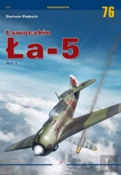Lawoczkin La-5 Vol. I