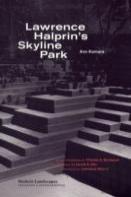 Lawrence Halprin'S Skyline Park