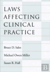 Laws Affecting Clinical Practice