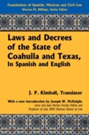 Laws And Decrees Of The State Of Coahuila And Texas, In Spanish And English