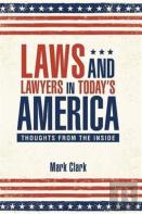 Laws And Lawyers In Today?S America