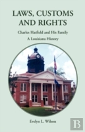 Laws, Customs And Rights: Charles Hatfie
