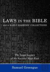 Laws In The Bible And In Early Rabbinic Collections
