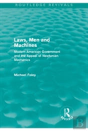 Laws, Men And Machines