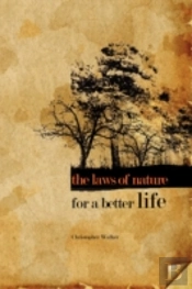 Laws Of Nature For A Better Life