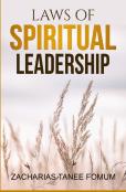Laws Of Spiritual Leadership