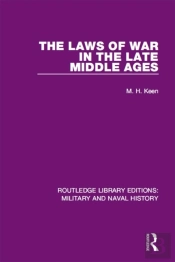Laws Of War In The Late Middle Ages