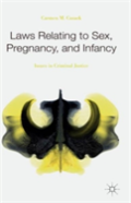 Laws Relating To Sex, Pregnancy, And Infancy