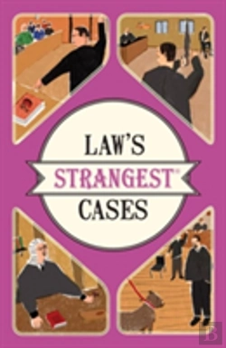 Bertrand.pt - Law'S Strangest Cases