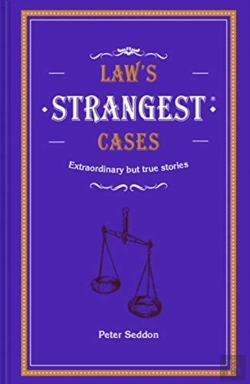 Bertrand.pt - Law'S Strangest Cases
