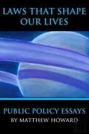 Laws That Shape Our Lives