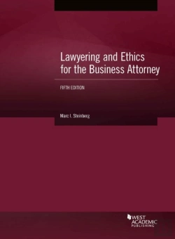 Bertrand.pt - Lawyering And Ethics For The Business Attorney