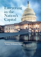 Lawyering In The Nation'S Capital