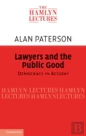 Lawyers And The Public Good