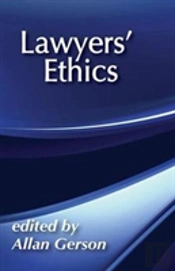 Lawyers' Ethics