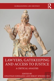 Lawyers, Gatekeeping And Access To Justice