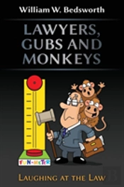 Lawyers, Gubs And Monkeys