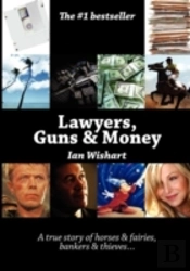 Lawyers, Guns And Money