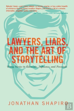 Bertrand.pt - Lawyers Liars Amp Art Of Storytellin