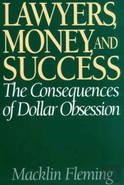 Lawyers, Money, And Success