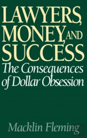Lawyers, Money, And Success