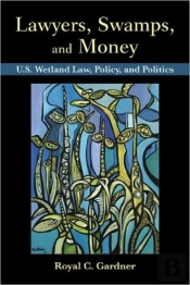 Lawyers, Swamps, And Money