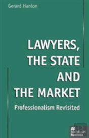 Lawyers, The State And The Market